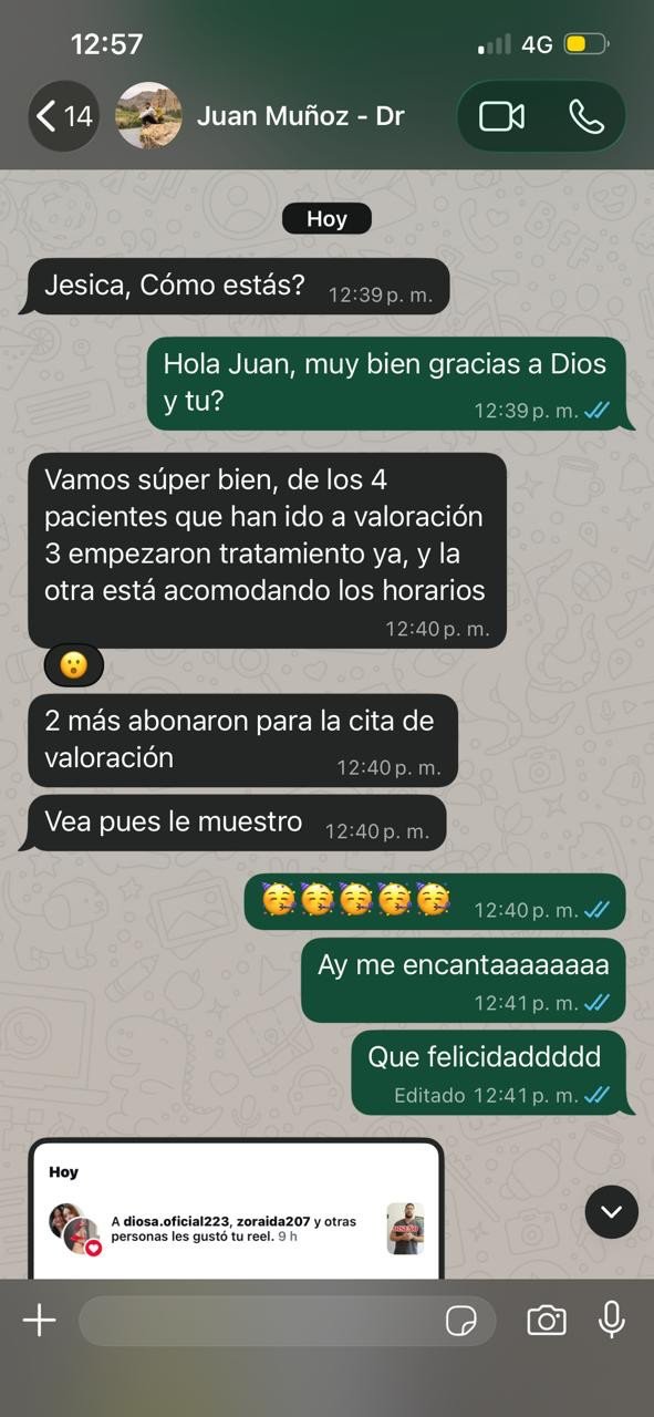Captura de WhatsApp: Dr. Juan Muñoz cuenta que de 4 pacientes que fueron a valoración, 3 ya empezaron tratamiento.